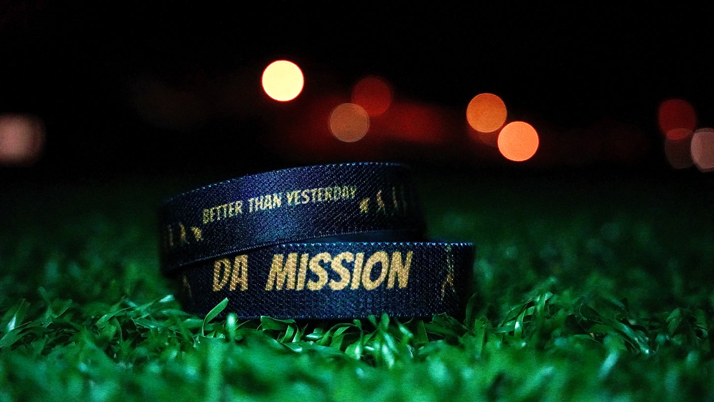 Da Mission: Be better than yesterday